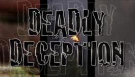 deadlydeception